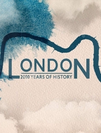 Лондон: две тысячи лет истории 2019