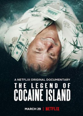 Легенда о кокаиновом острове 2018