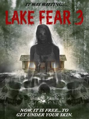 Озеро страха 3 2018