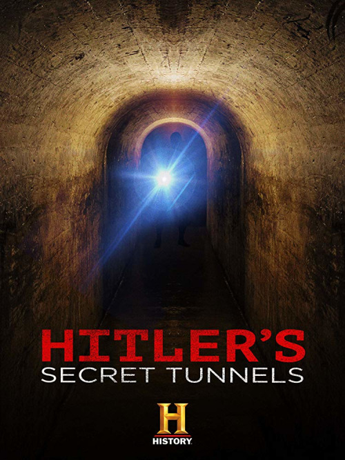 Секретные тоннели Гитлера 2019
