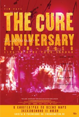 The Cure: Anniversary 1978-2018 Live in Hyde Park London 2019