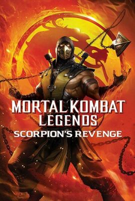 Легенды «Смертельной битвы»: Месть Скорпиона 2020