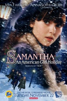 Саманта: Каникулы американской девочки 2004