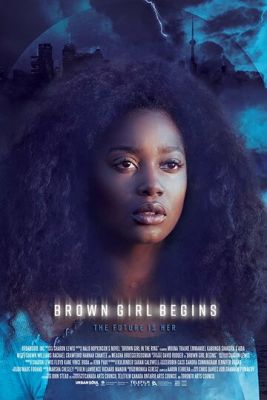 Brown Girl Begins 2017