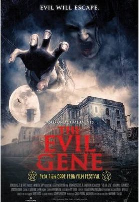 The Evil Gene 2015