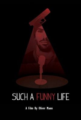Such a Funny Life 2019