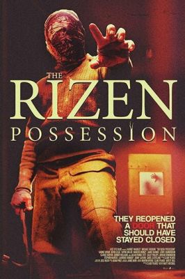 The Rizen: Possession 2019