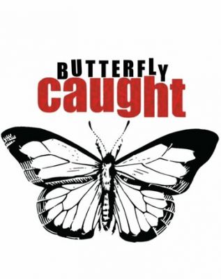 Butterfly Caught 2017