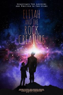 Elijah and the Rock Creature 2018