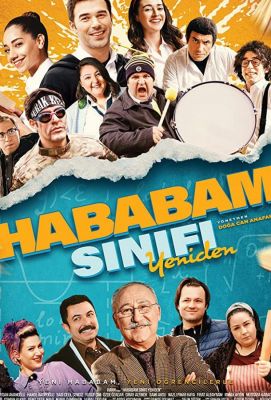 Hababam Sinifi Yeniden 2019