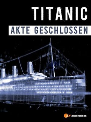 Титаник: Дело закрыто 2012