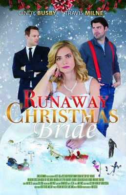 Runaway Christmas Bride 2017