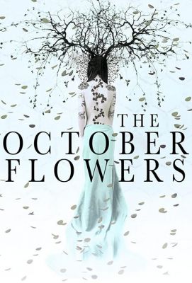 The October Flowers 2018