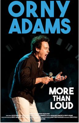 Orny Adams: More than Loud 2017