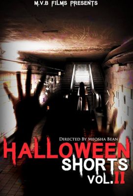 MVB Films Halloween Horror Stories Vol II 2018