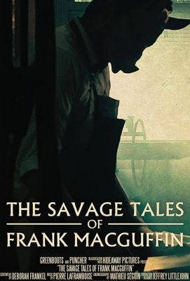The Savage Tales of Frank MacGuffin 2017
