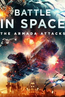 Battle in Space: The Armada Attacks 2021