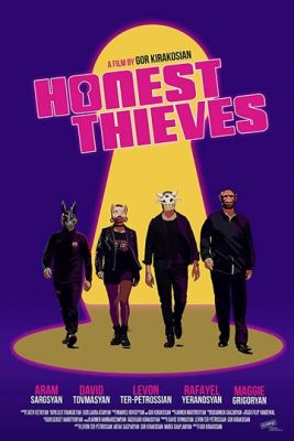Honest Thieves 2019