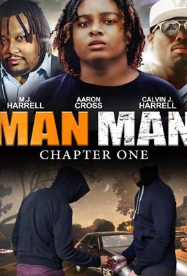 Man Man: Chapter One 2019