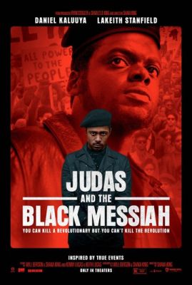 Иуда и чёрный мессия 2021