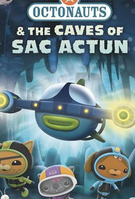 Octonauts and the Caves of Sac Actun 2020