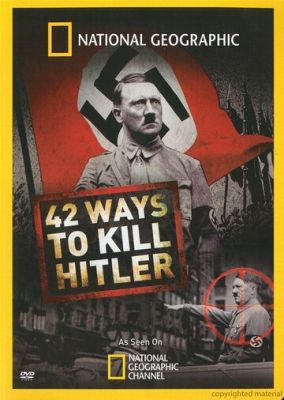 42 способа убить Гитлера 2008